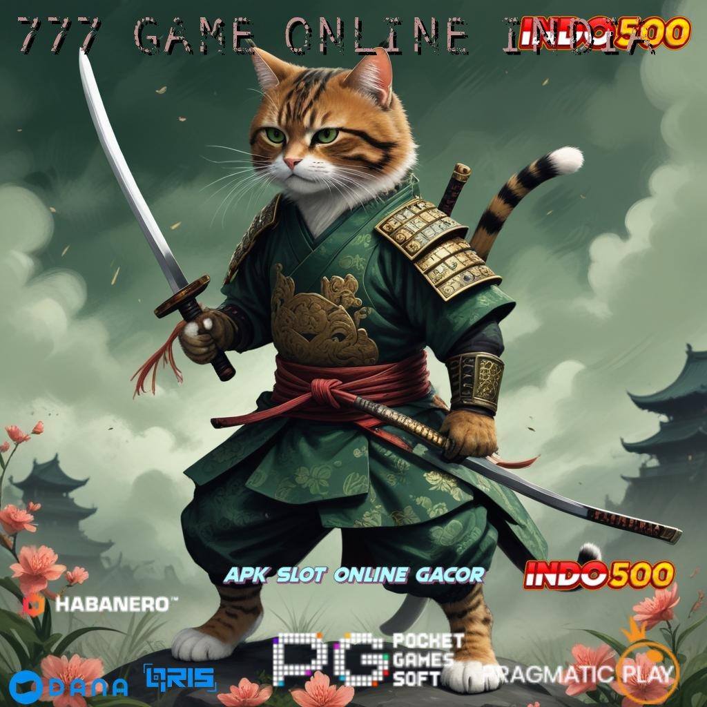 777 GAME ONLINE INDIA utama baru akhir