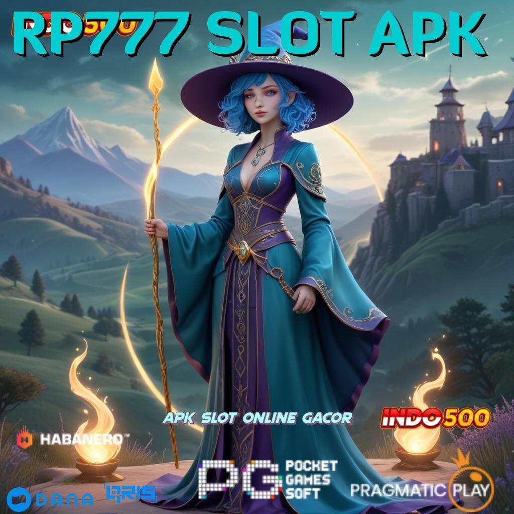 RP777 SLOT APK 🔥 Bingkisan Bahagia Slot Online Dengan APK Uang Riil