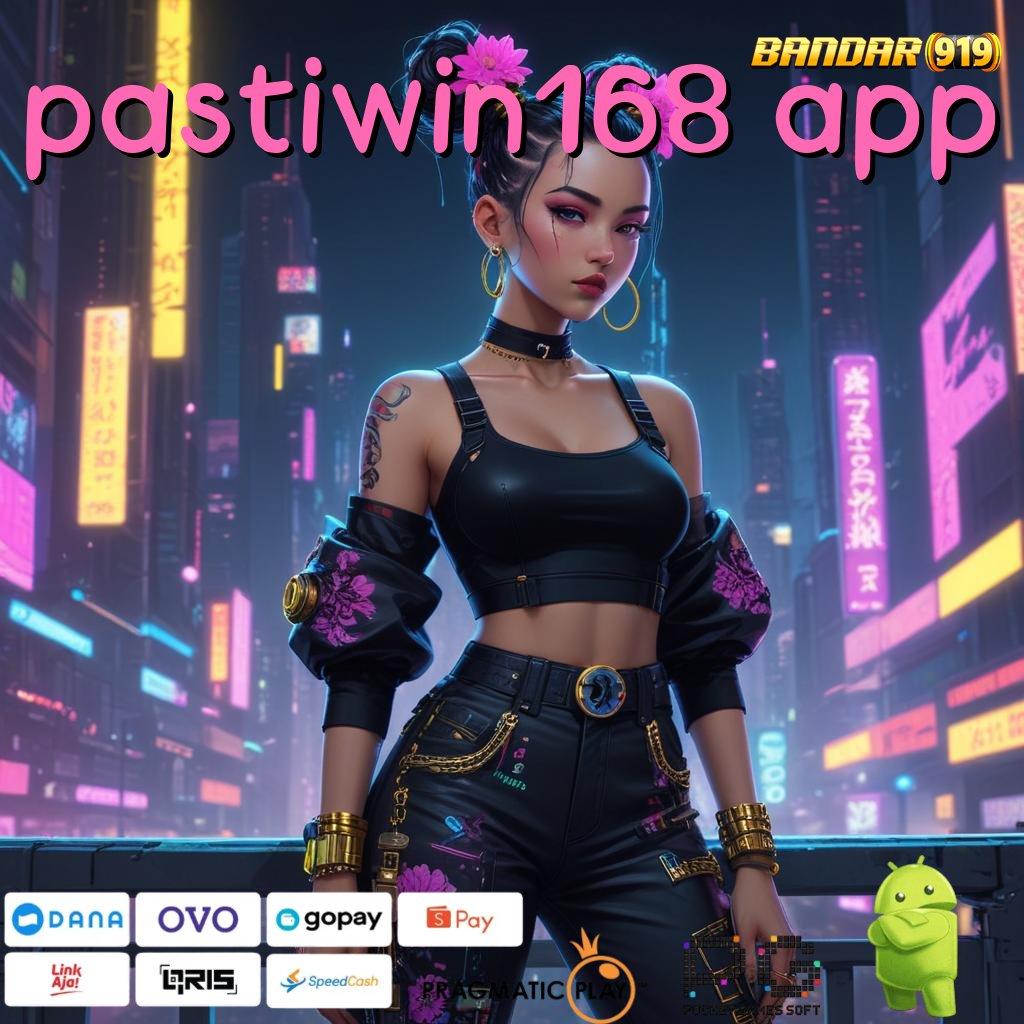 PASTIWIN168 APP @ Mesin Rezeki Cheat Game Slot Tanpa Root