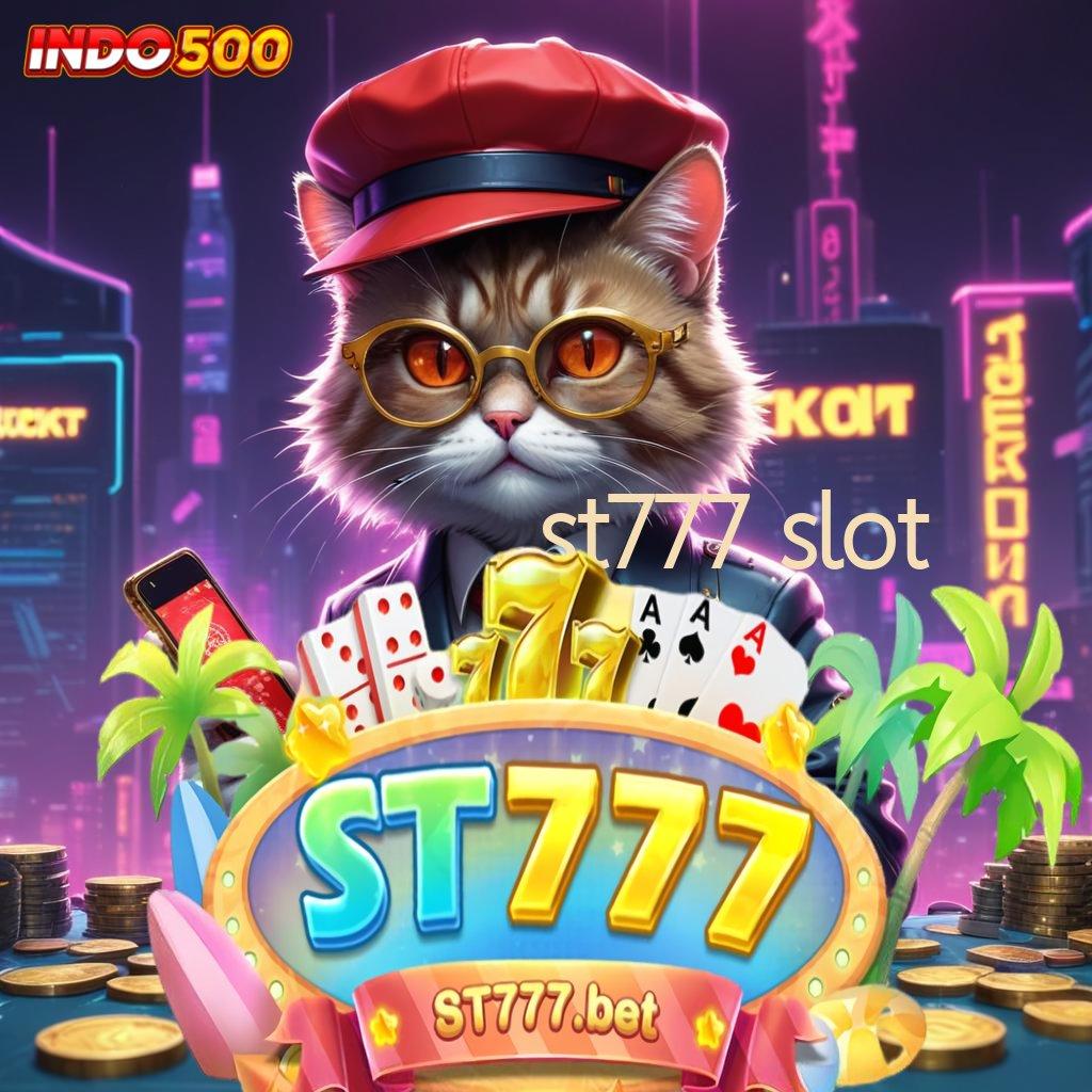 ST777 SLOT ⚡ Keuntungan Maksimal Dalam Versi Spin Modern