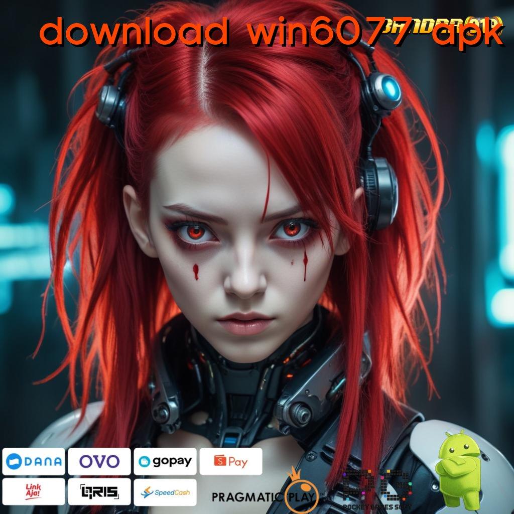 DOWNLOAD WIN6077 APK @ Android Jackpot (Versi New) 4.77 Bonus