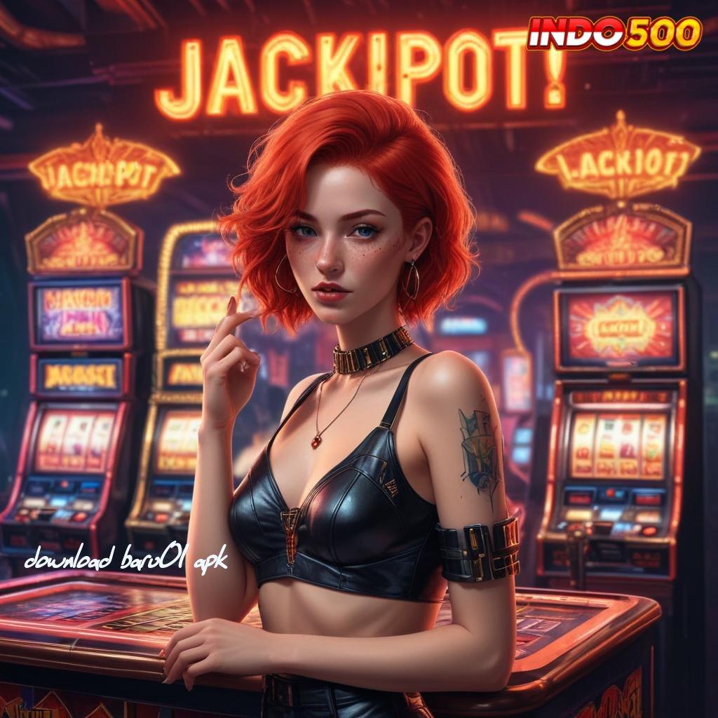 DOWNLOAD BARU01 APK ⇉ slot kaya malam ini rezeki dekat di setiap putaran