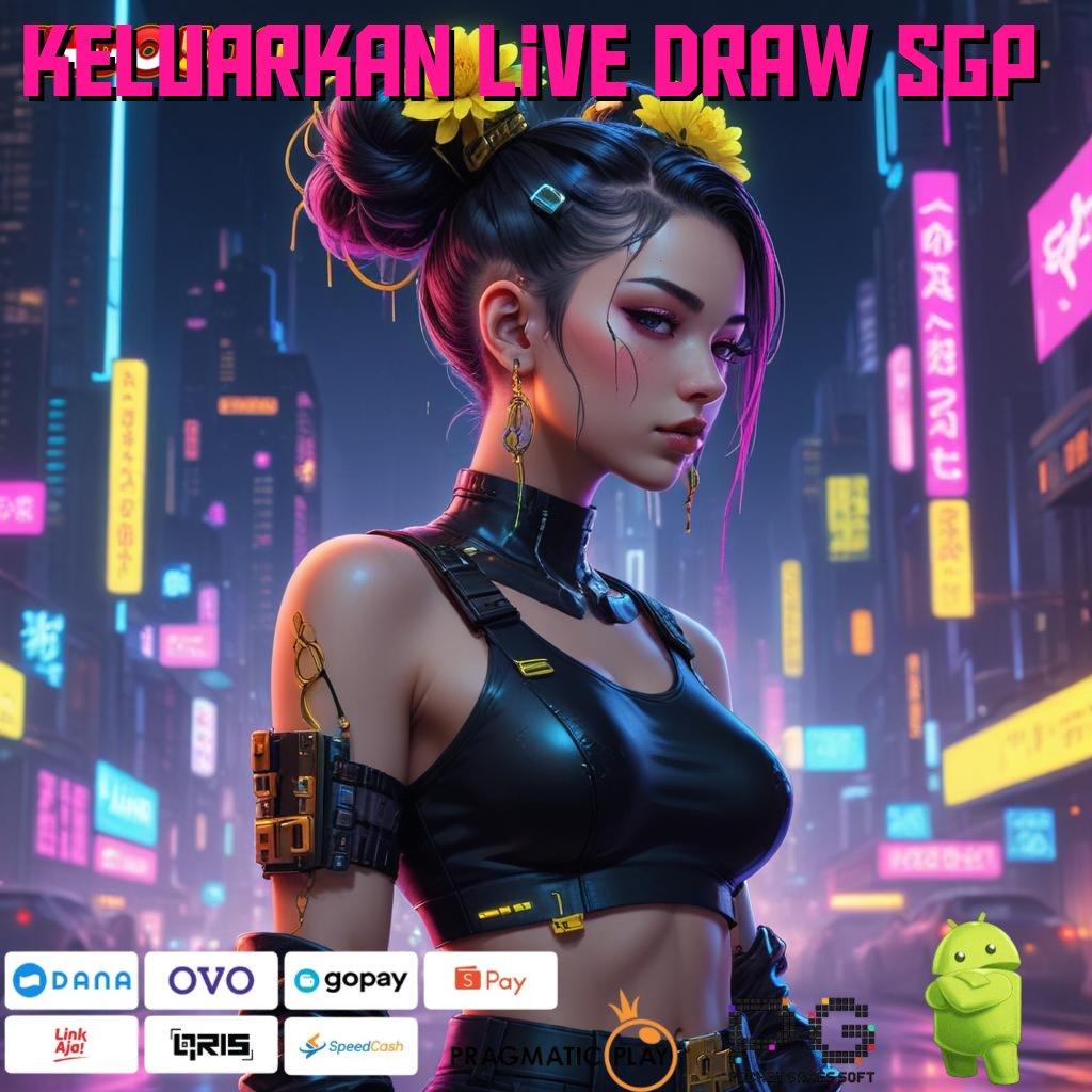 KELUARKAN LIVE DRAW SGP Game Gacor Dengan Teknologi Terbaru Hari Ini