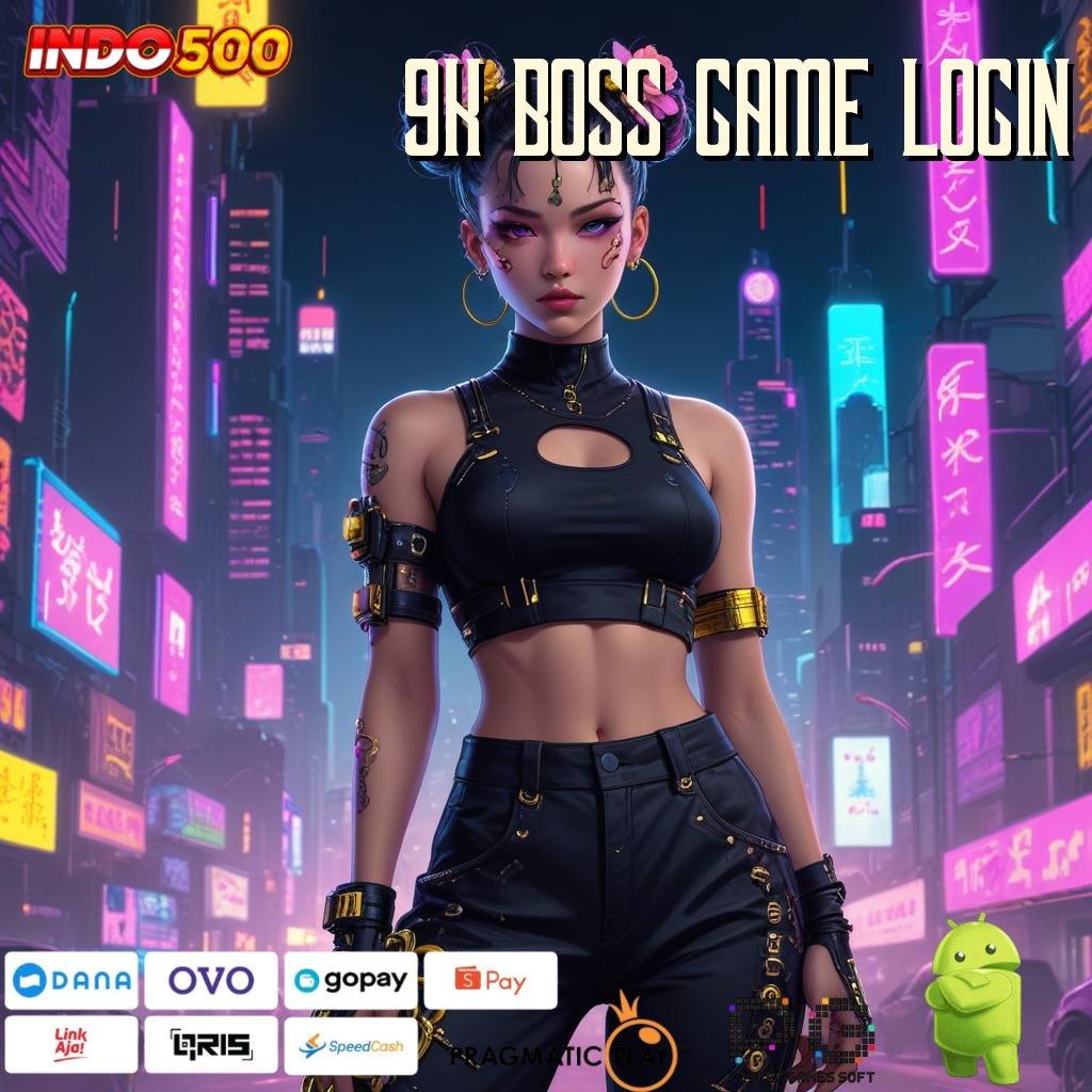 9K BOSS GAME LOGIN Permainan Teknologi Langsung Mahasiswa Jackpot