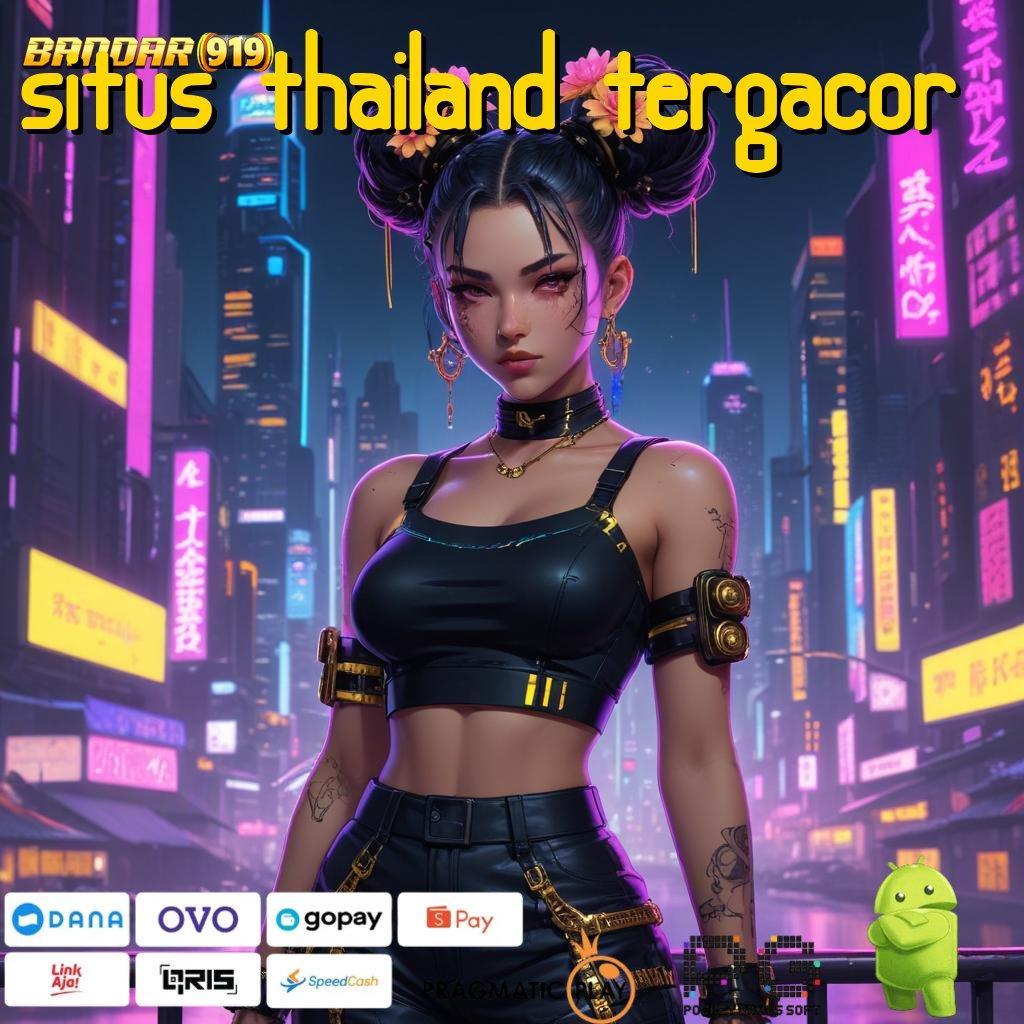 SITUS THAILAND TERGACOR > Memfasilitasi Mesin Baru Langsung Gacor Cepat