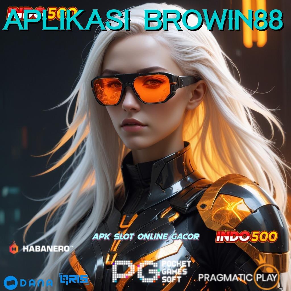 Aplikasi Browin88