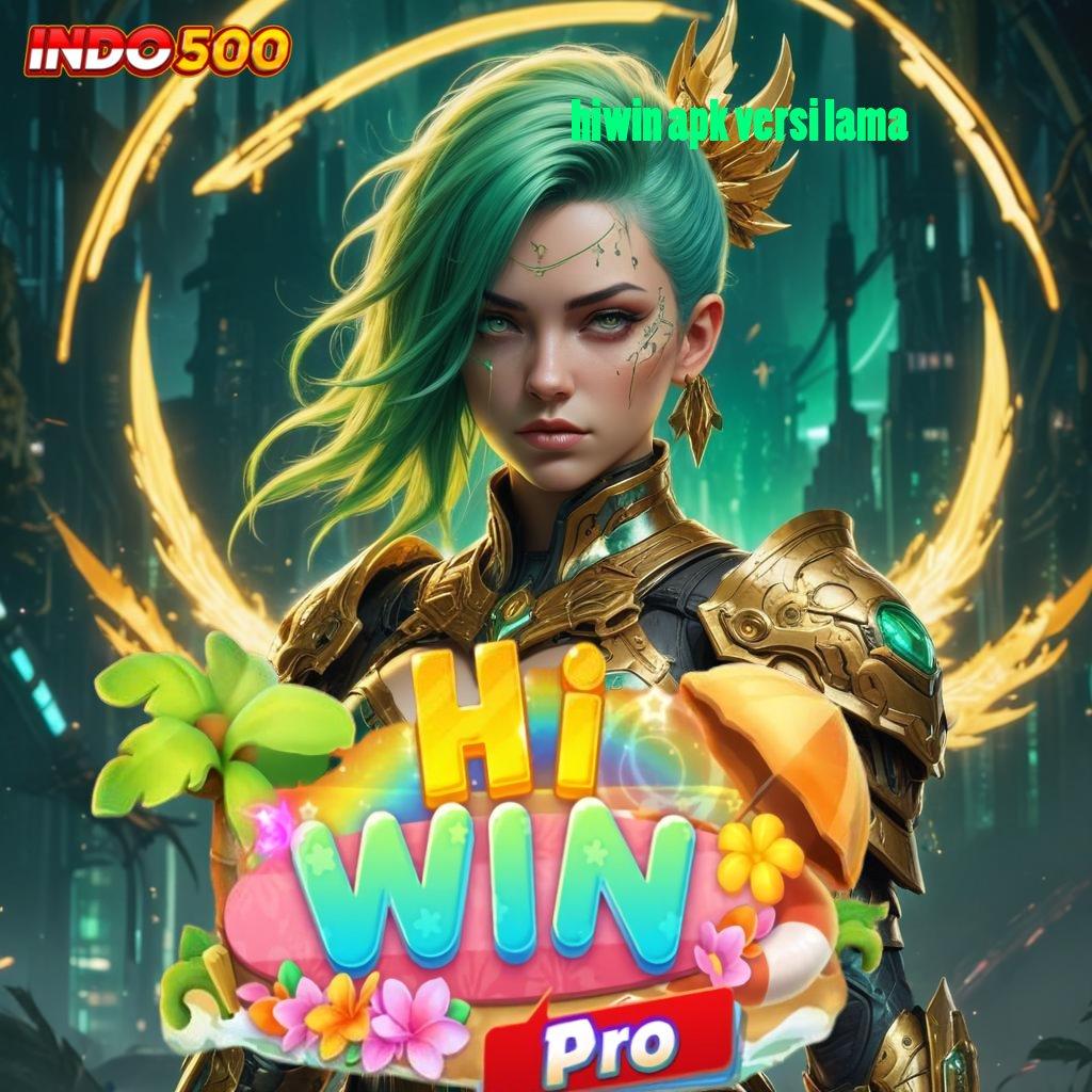 HIWIN APK VERSI LAMA 👉 Dp Mandiri Idr 10 Aplikasi Slot Yang Bisa Menghasilkan Uang