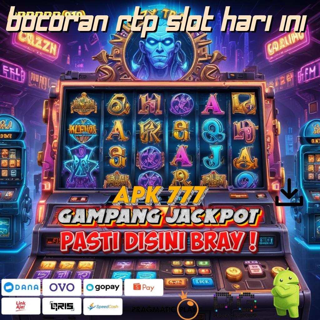 BOCORAN RTP SLOT HARI INI , selalu prioritas ambisi