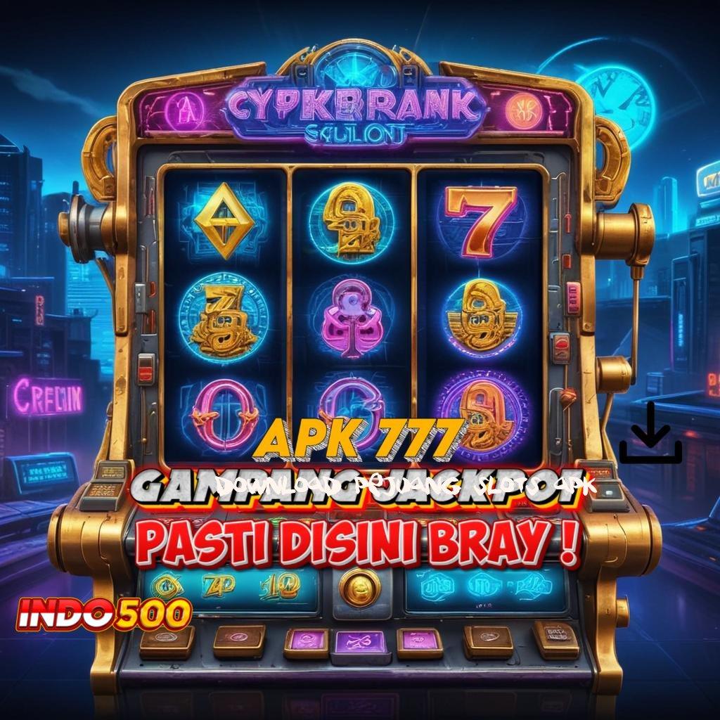 DOWNLOAD PEJUANG SLOTS APK : keberhasilan mutlak modal minimal cuan besar