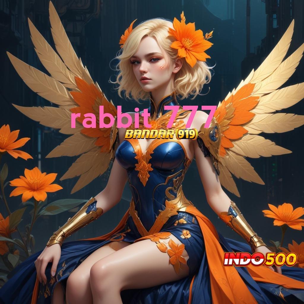 RABBIT 777 ➳ Slot Hadiah Maksimal Tanpa Kekalahan Pasti Untung Banyak