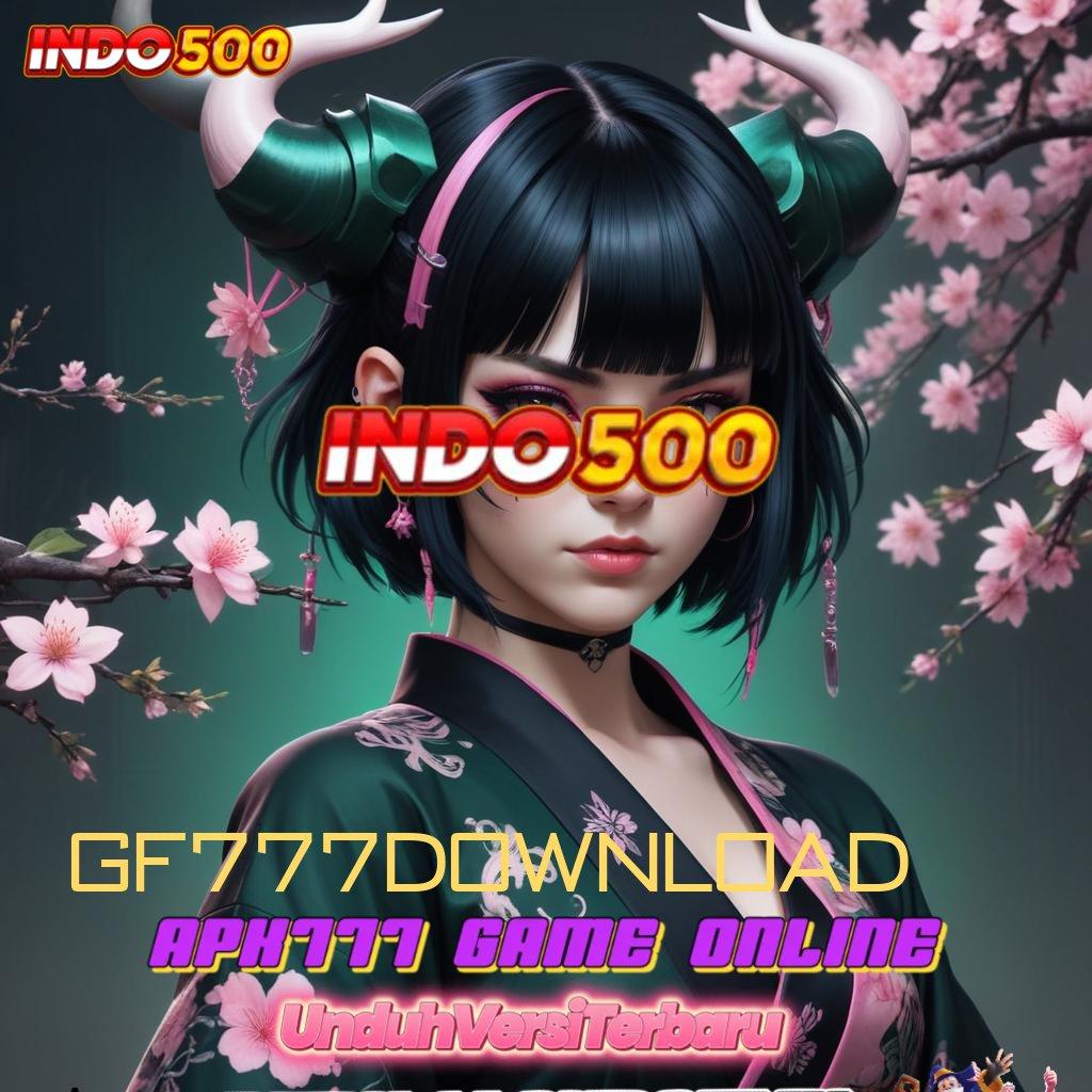 GF777DOWNLOAD ➿ penghubung eksternal slot gampang dimainkan