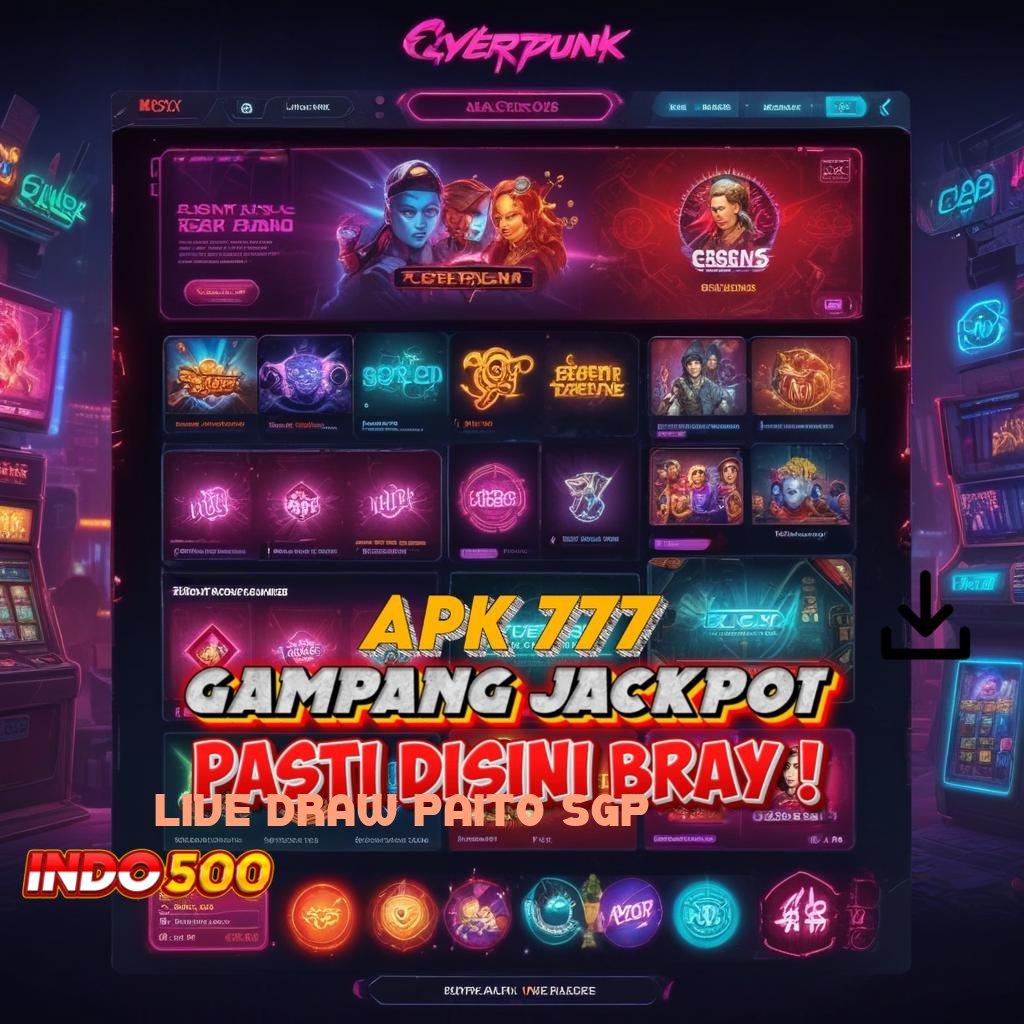 LIVE DRAW PAITO SGP jackpot harian terkini kesuksesan ambisi pengusaha konsekuensi juara