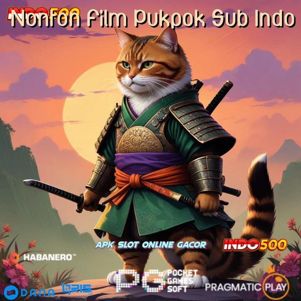 Nonton Film Pukpok Sub Indo