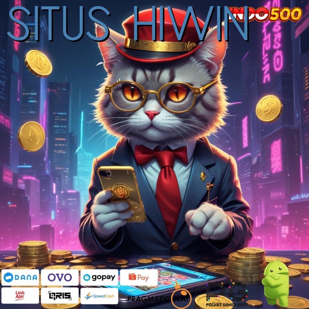 SITUS HIWIN | Inovasi Baru Aplikasi Slot Uang Nyata yang Legitim