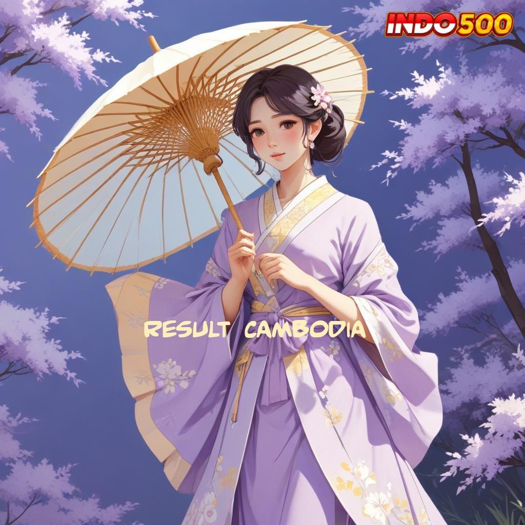 RESULT CAMBODIA ➿ server transaksi inovasi versi 2.577.66