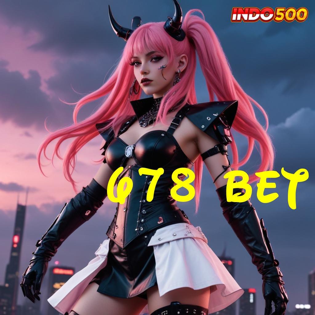 678 BET # Ciptakan Strategi Spin Gampang Menang