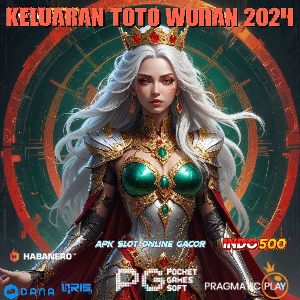 Keluaran Toto Wuhan 2024