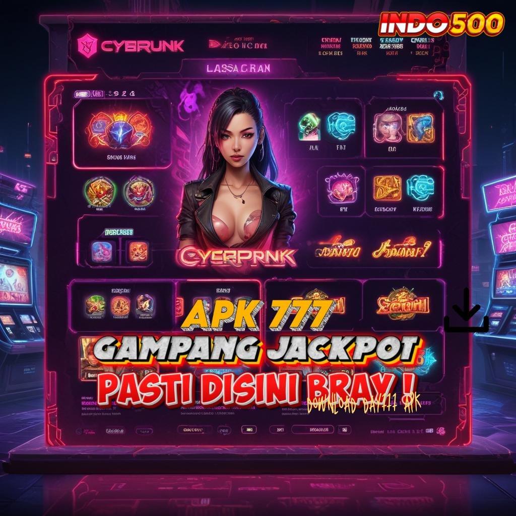 DOWNLOAD DAY777 APK spin rizki jackpot tanpa potongan sama sekali