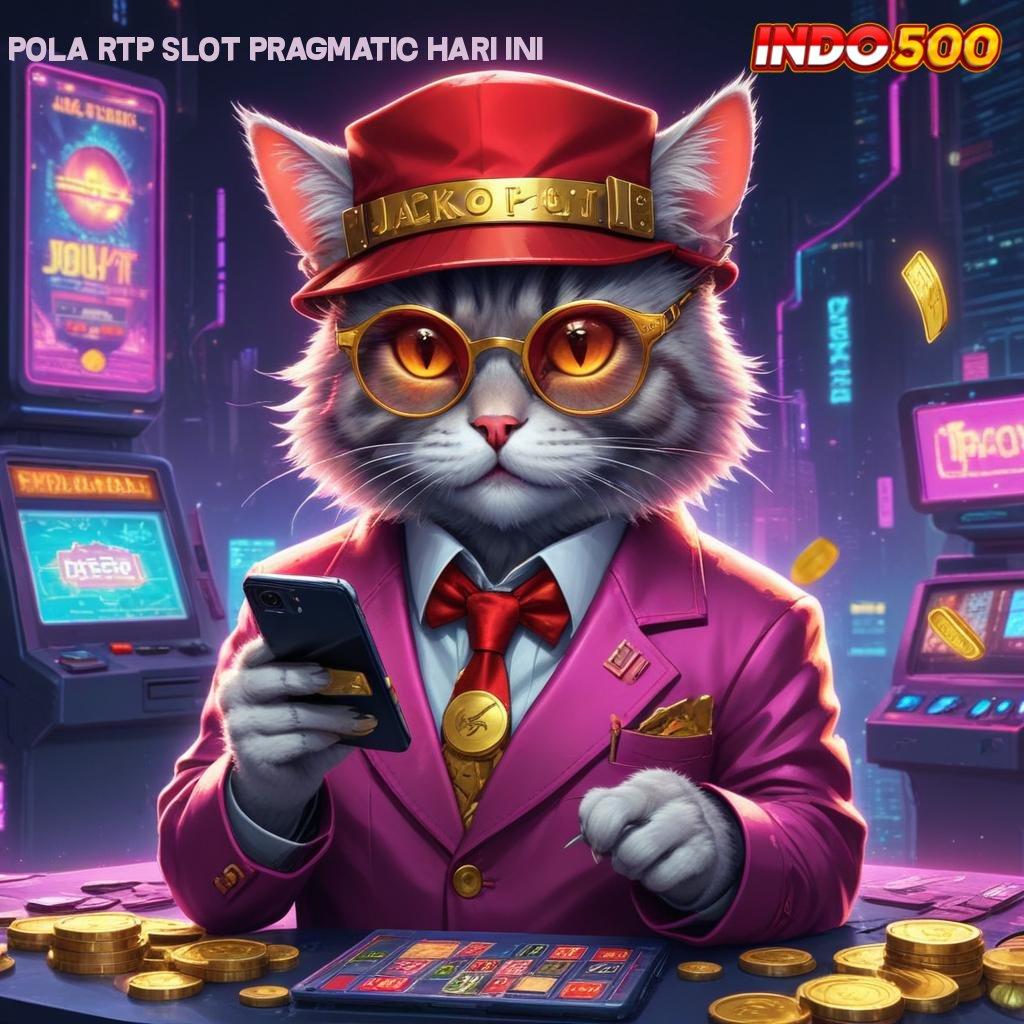 POLA RTP SLOT PRAGMATIC HARI INI ⋗ Luaran Kejayaan Akun Demo Gratis Slot Deposit Bca Adaptif Maxwin