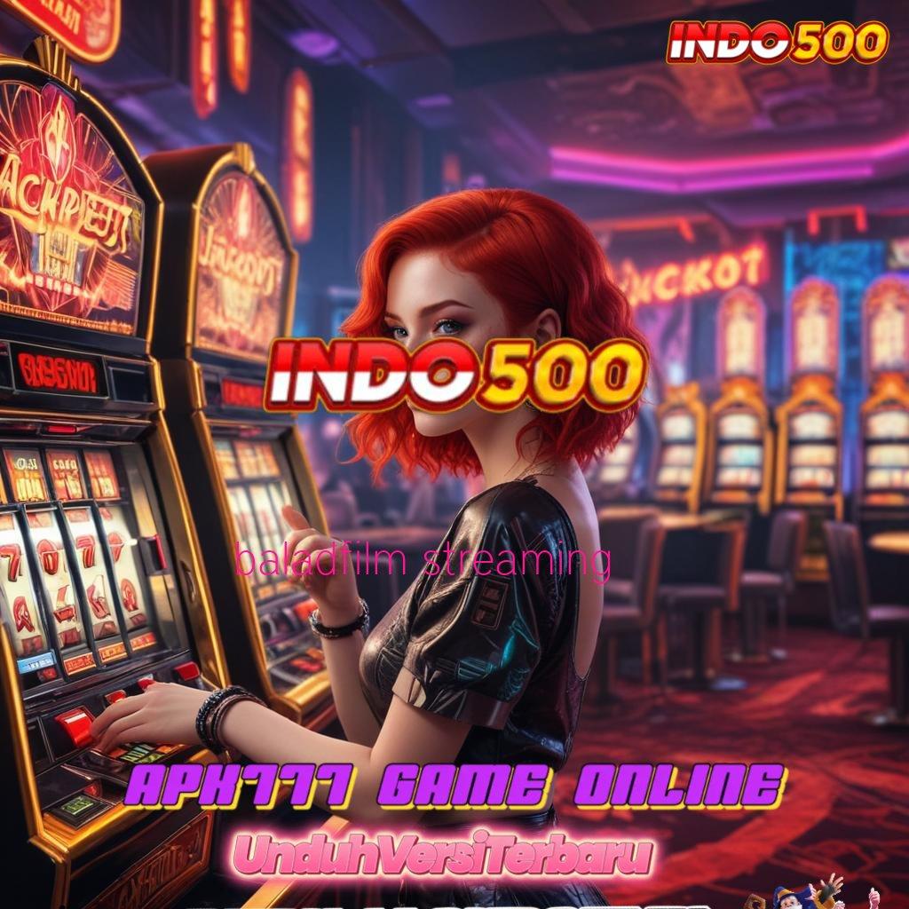 BALADFILM STREAMING 🎮 Hadiah Tak Terduga dari Slot Server Terdepan