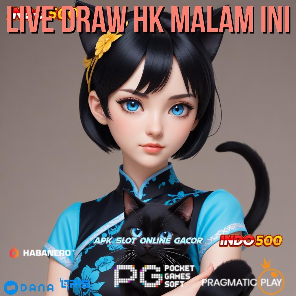 LIVE DRAW HK MALAM INI 🎮 prima cepat mudah transaksi layanan