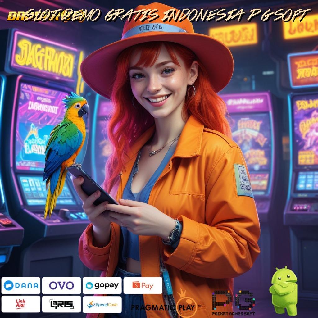 SLOT DEMO GRATIS INDONESIA PG SOFT , Unduh Aplikasi Slot APK untuk Cuan Besar