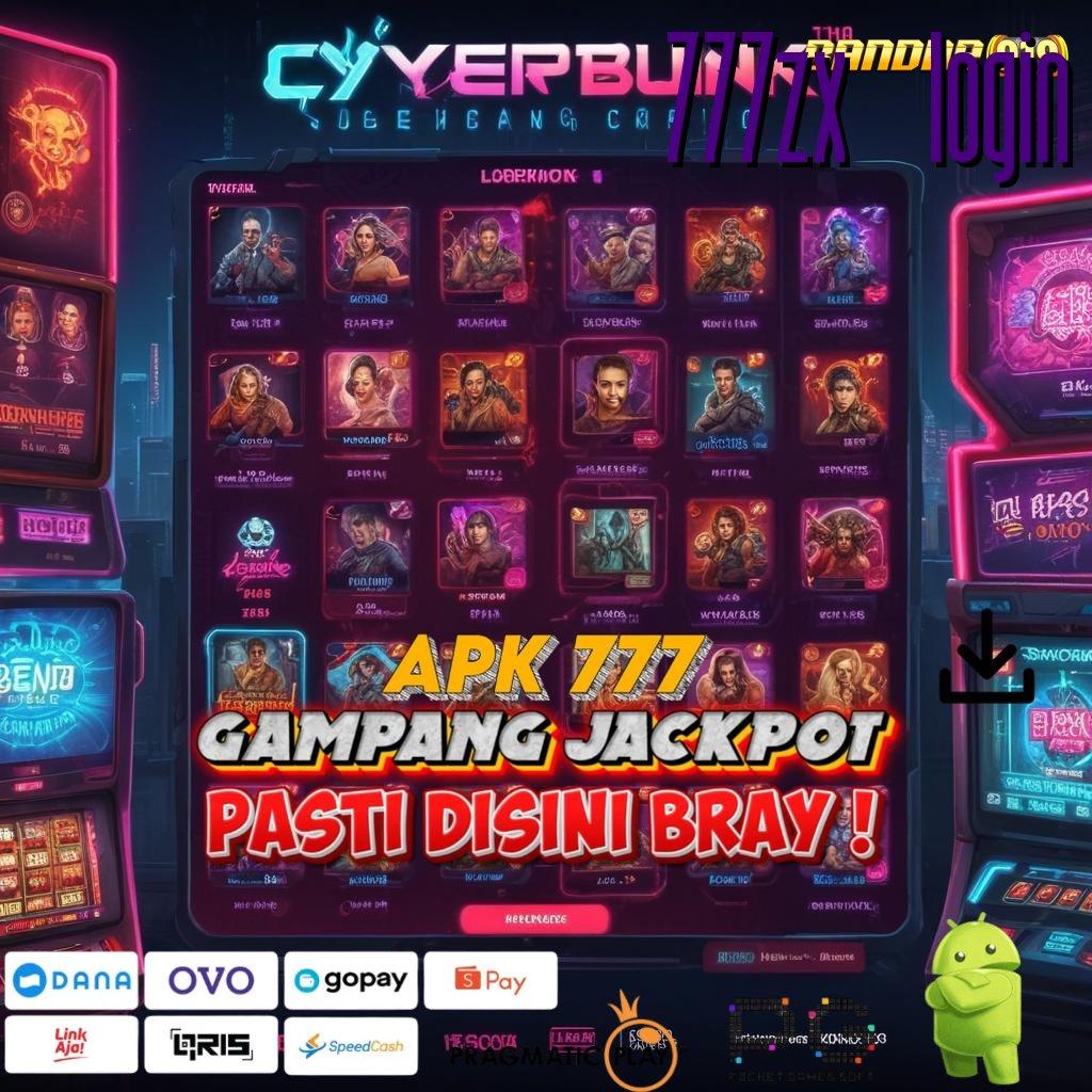 777ZX LOGIN : akun baru tanpa ribet