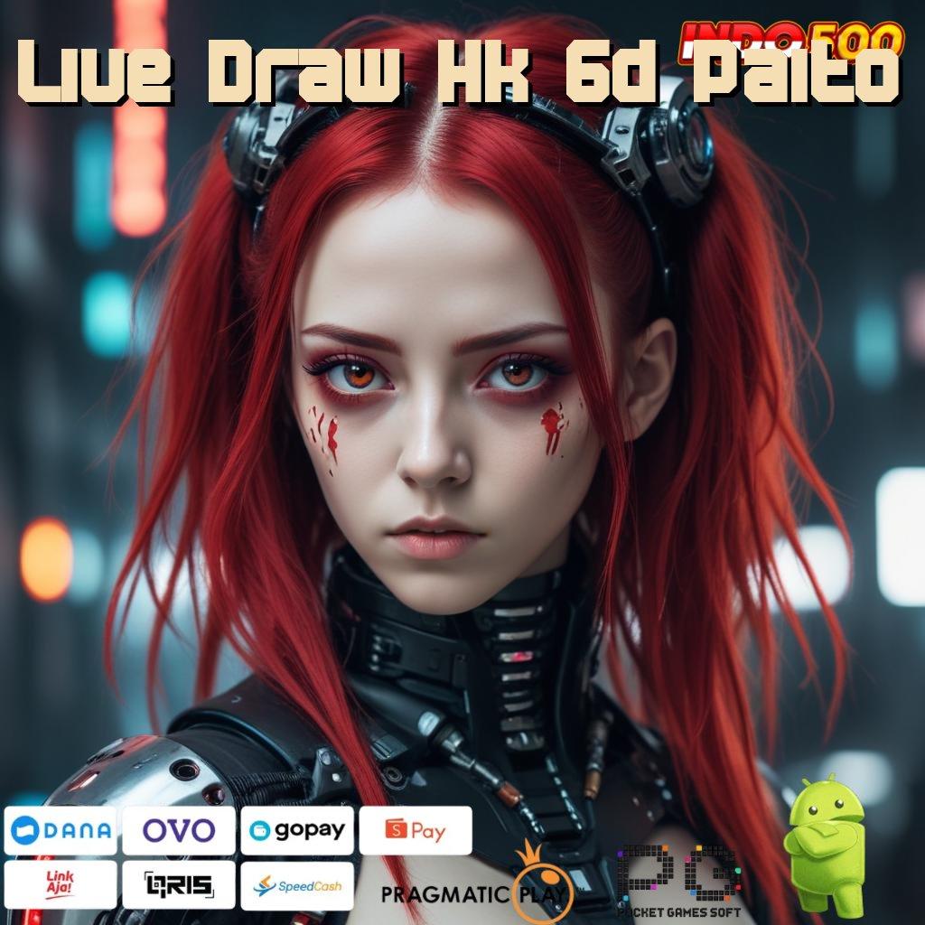 Live Draw Hk 6d Paito