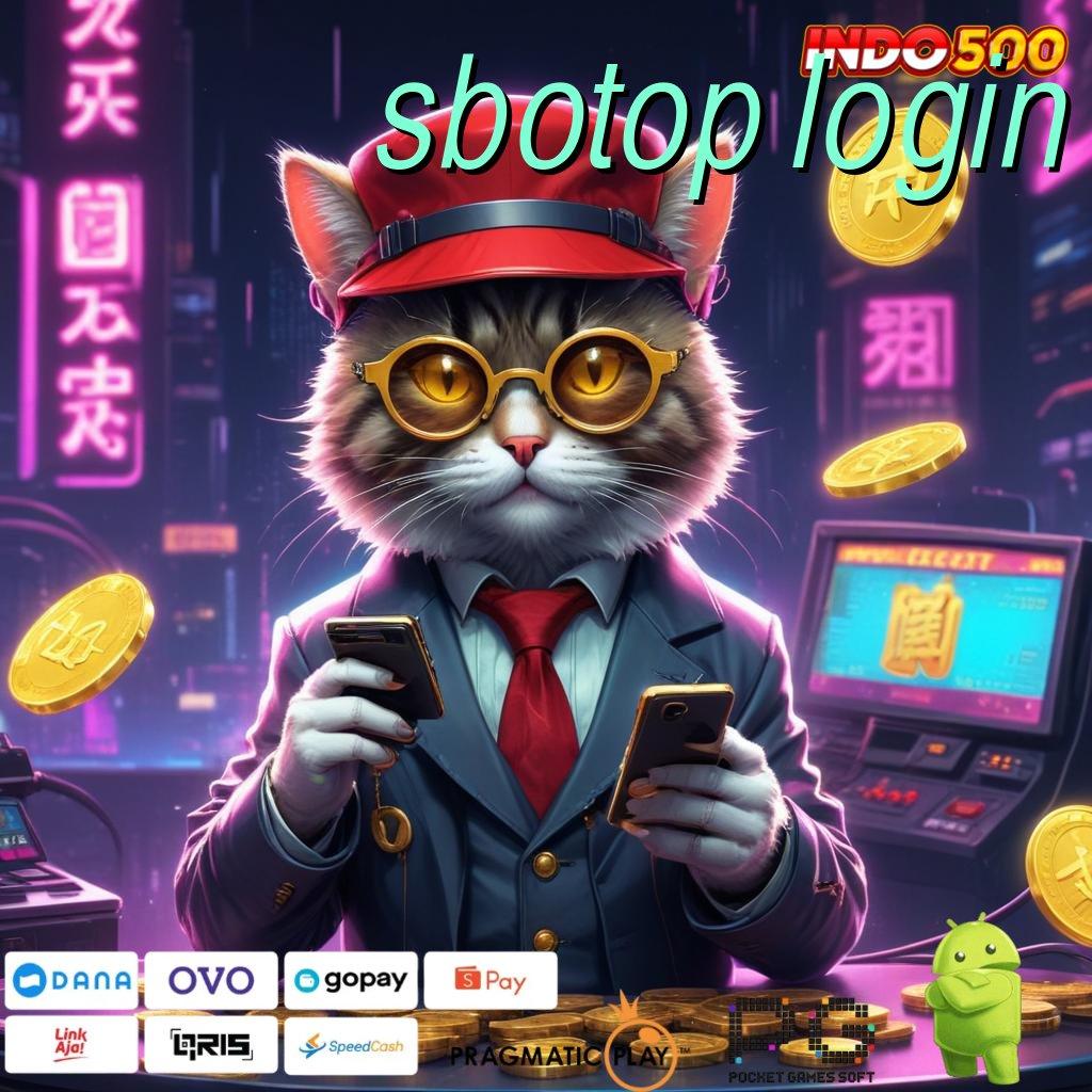 SBOTOP LOGIN Bonus Besar APK Android iOS Area Kerja