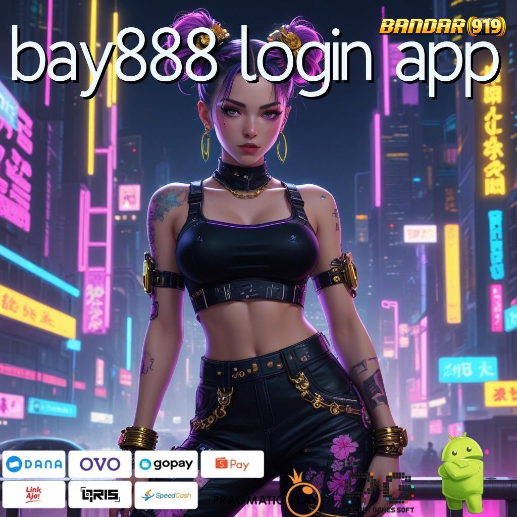 BAY888 LOGIN APP > mesin slot deposit shopeepay untuk untung maksimal