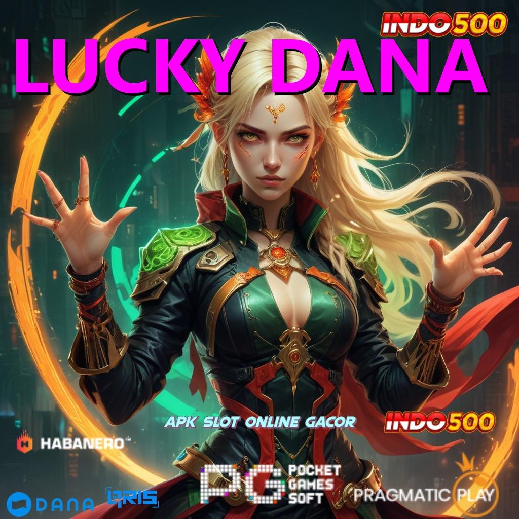 LUCKY DANA , Fitur Terbaru Cuan Laju! Penyedia Peluang Investasi