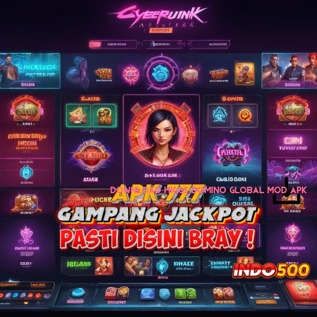 DOWNLOAD HIGGS DOMINO GLOBAL MOD APK ✔ Depo Mudah Mesin Baru Langsung Menang