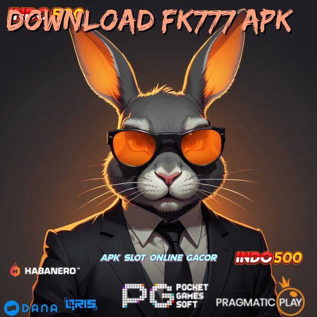 Download Fk777 Apk