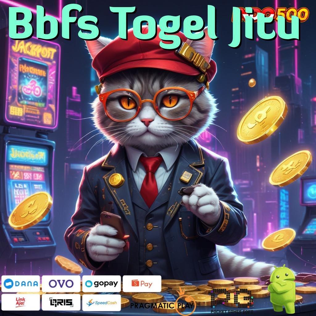 Bbfs Togel Jitu