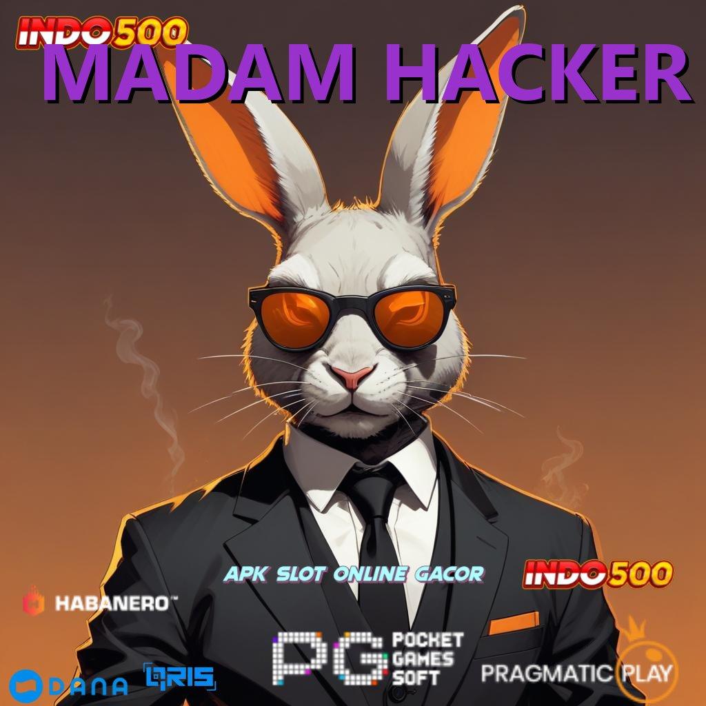 MADAM HACKER > roda bahagia peluang rezeki paling juara