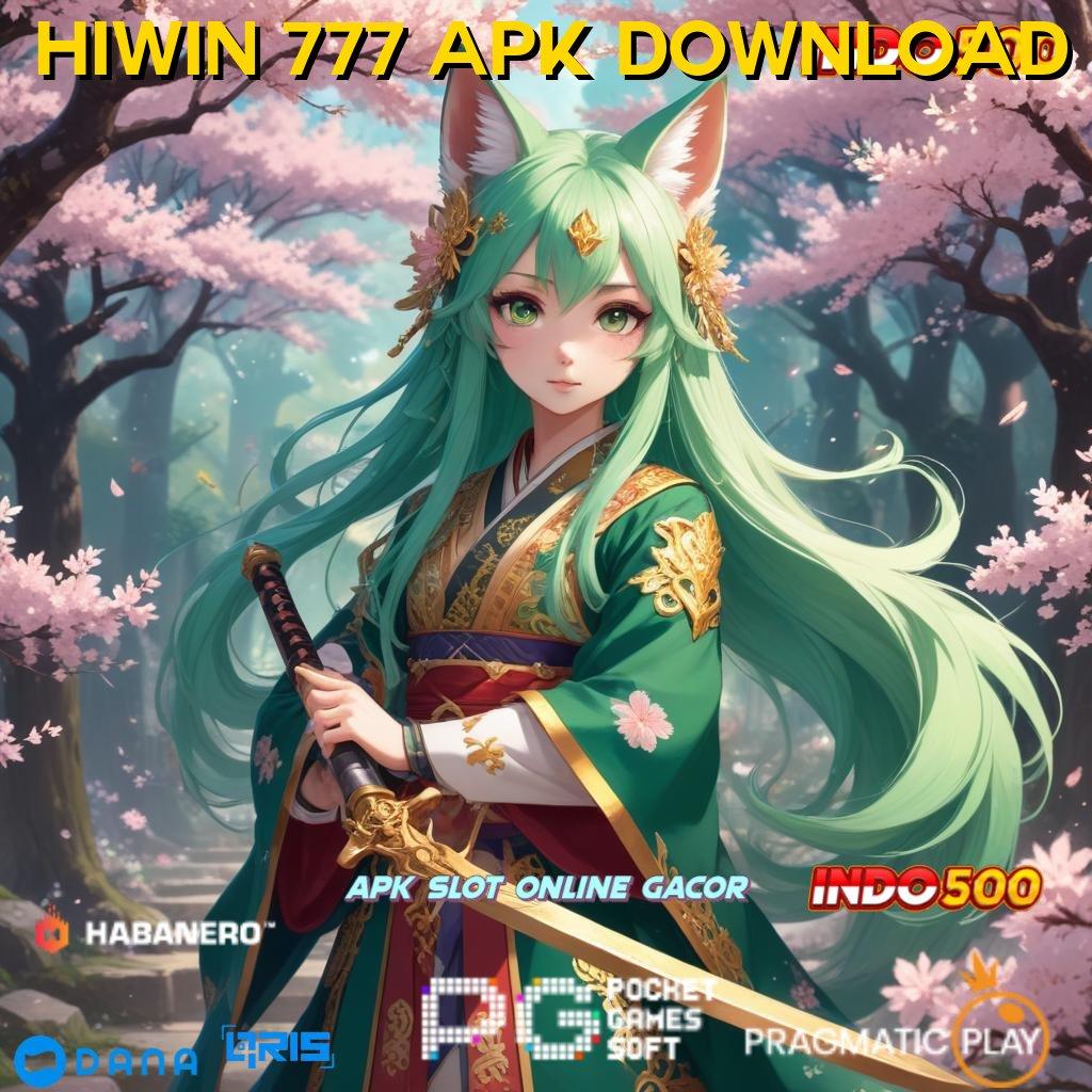 HIWIN 777 APK DOWNLOAD 🔥 rencana strategis slot bonus untuk pemula