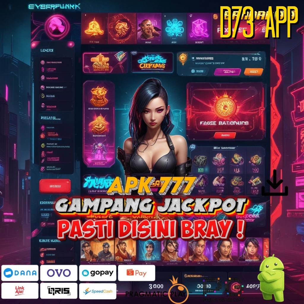 D73 APP , Spin Hoki Mahasiswa Mudah Untung