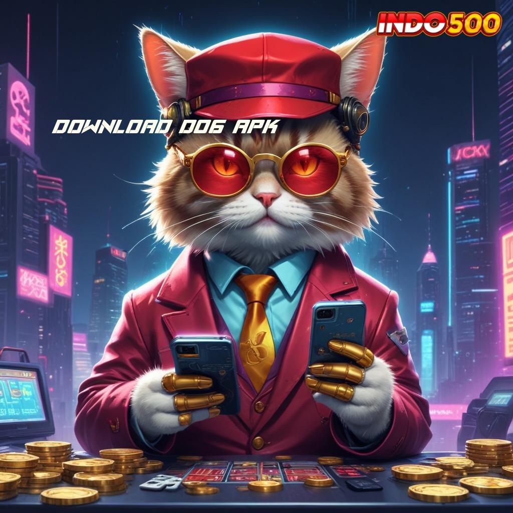 DOWNLOAD D06 APK ® basis kerja area kerja ruang kerja sistem kerja pola