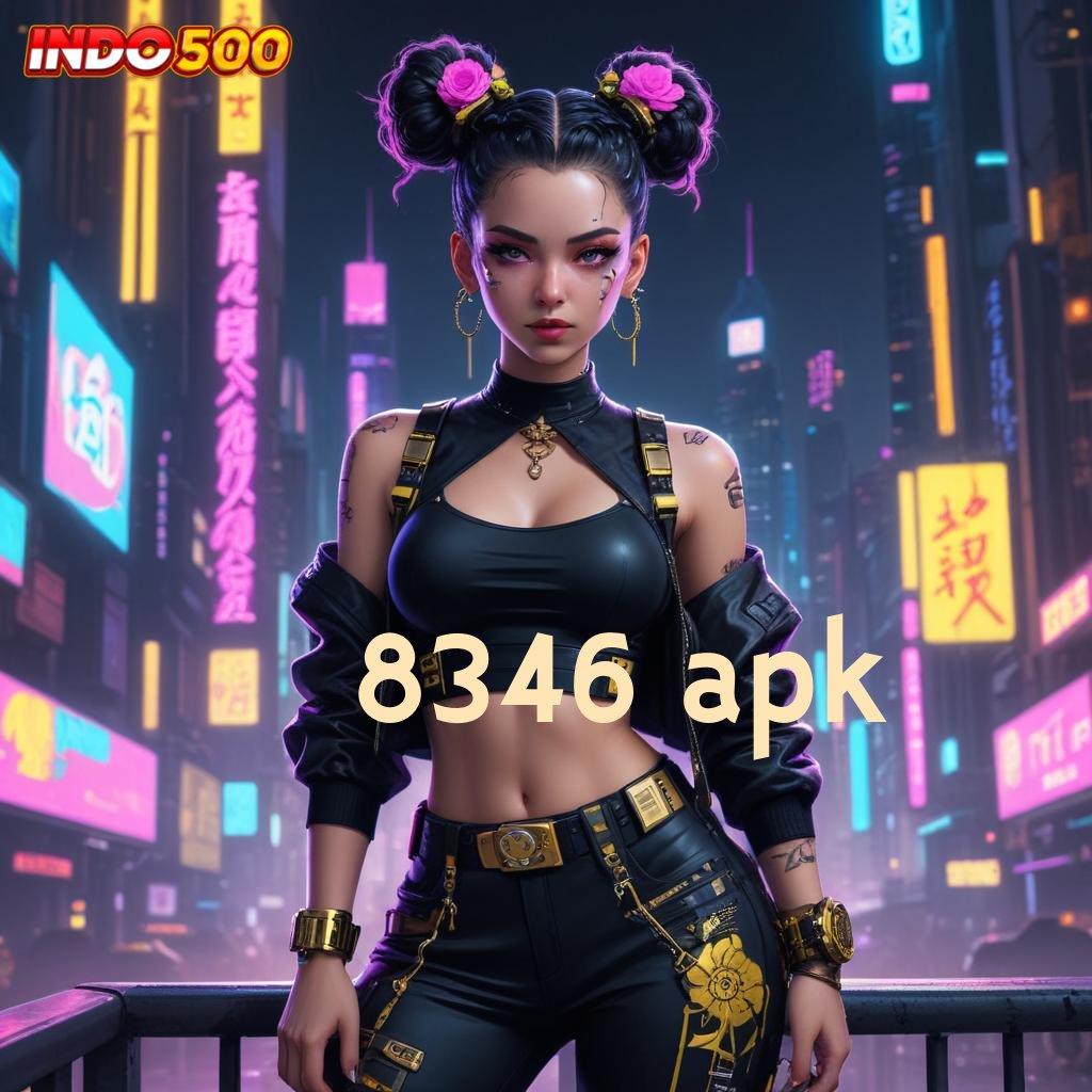 8346 APK 🚀 slot 5 ribu hanya untuk pejuang cuan!