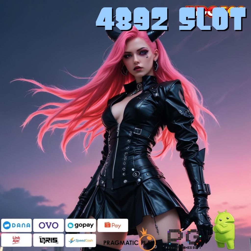 4892 SLOT Aplikasi Jackpot RTP Tinggi