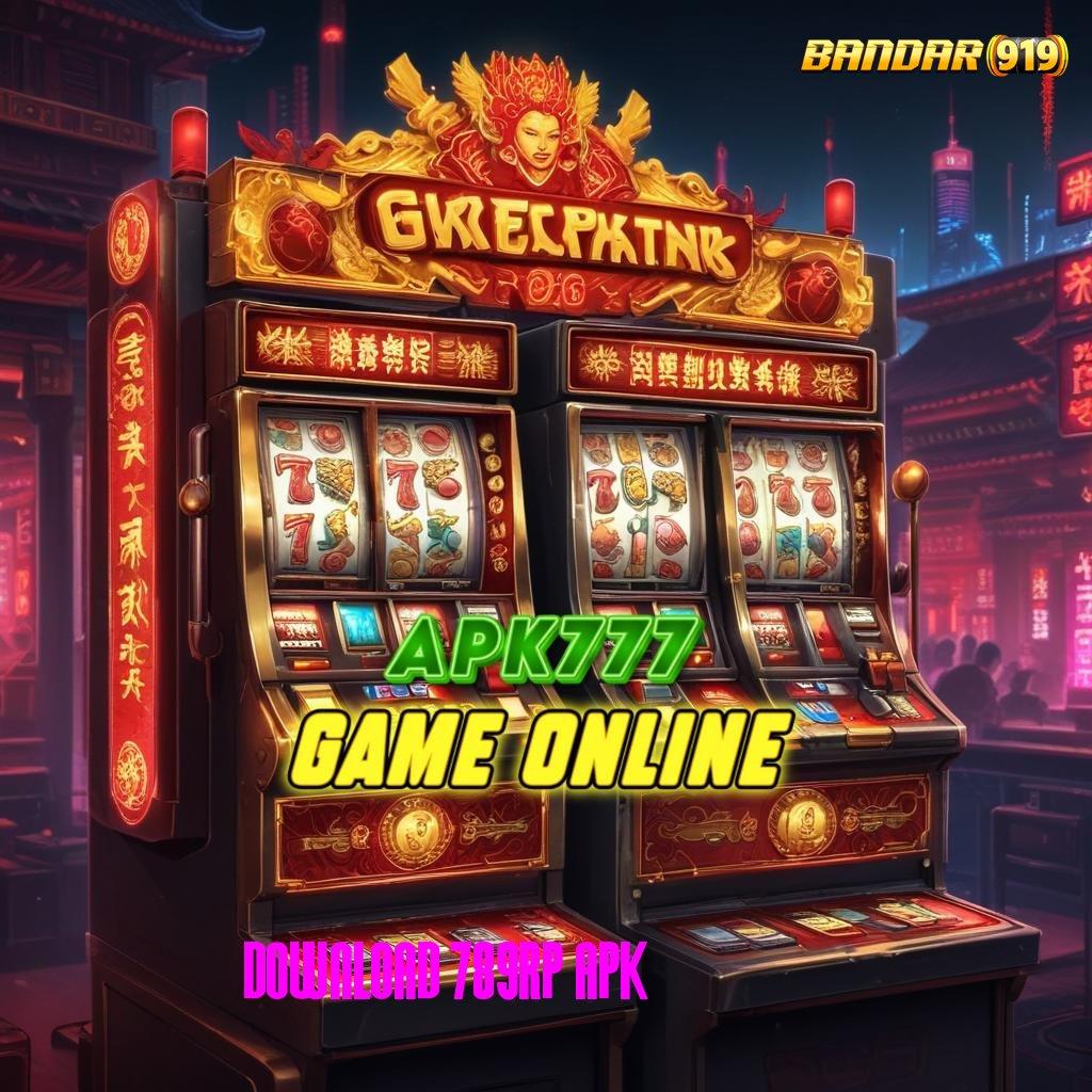 DOWNLOAD 789RP APK ♍ Langkah Praktis Menuju Maxwin Setiap Hari