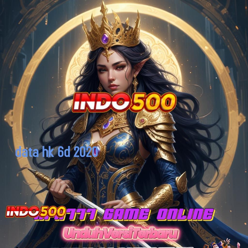 DATA HK 6D 2020 ⋗ slot apk bebas deposit