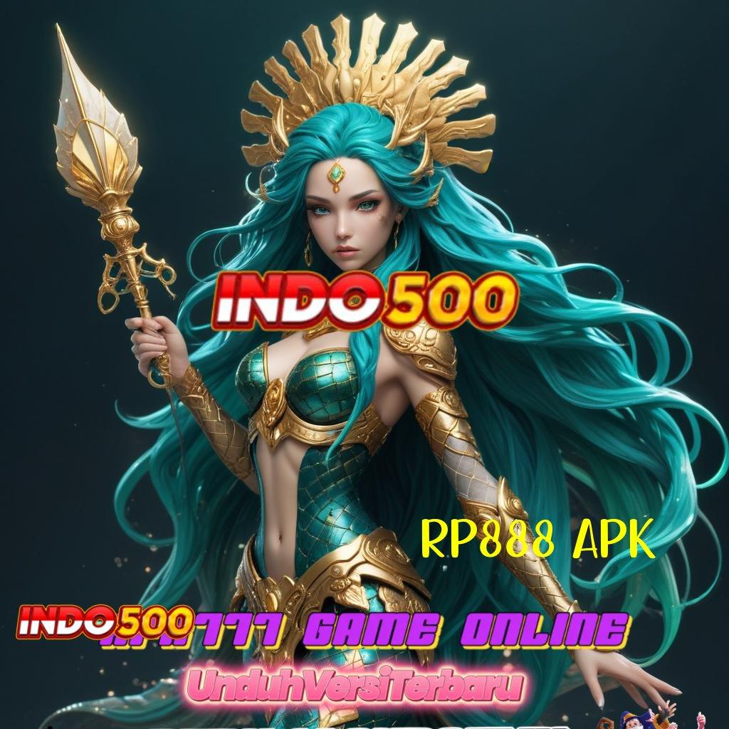 RP888 APK 🐉 Hadiah Eksklusif Dengan Teknologi Digital Modern