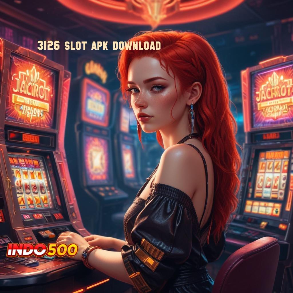 3126 SLOT APK DOWNLOAD ↦ modul fasilitas protokol kontainer jalur