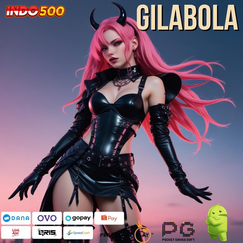 GILABOLA Situs Menumpuk Slot Game Gratis Tanpa Modal Apk