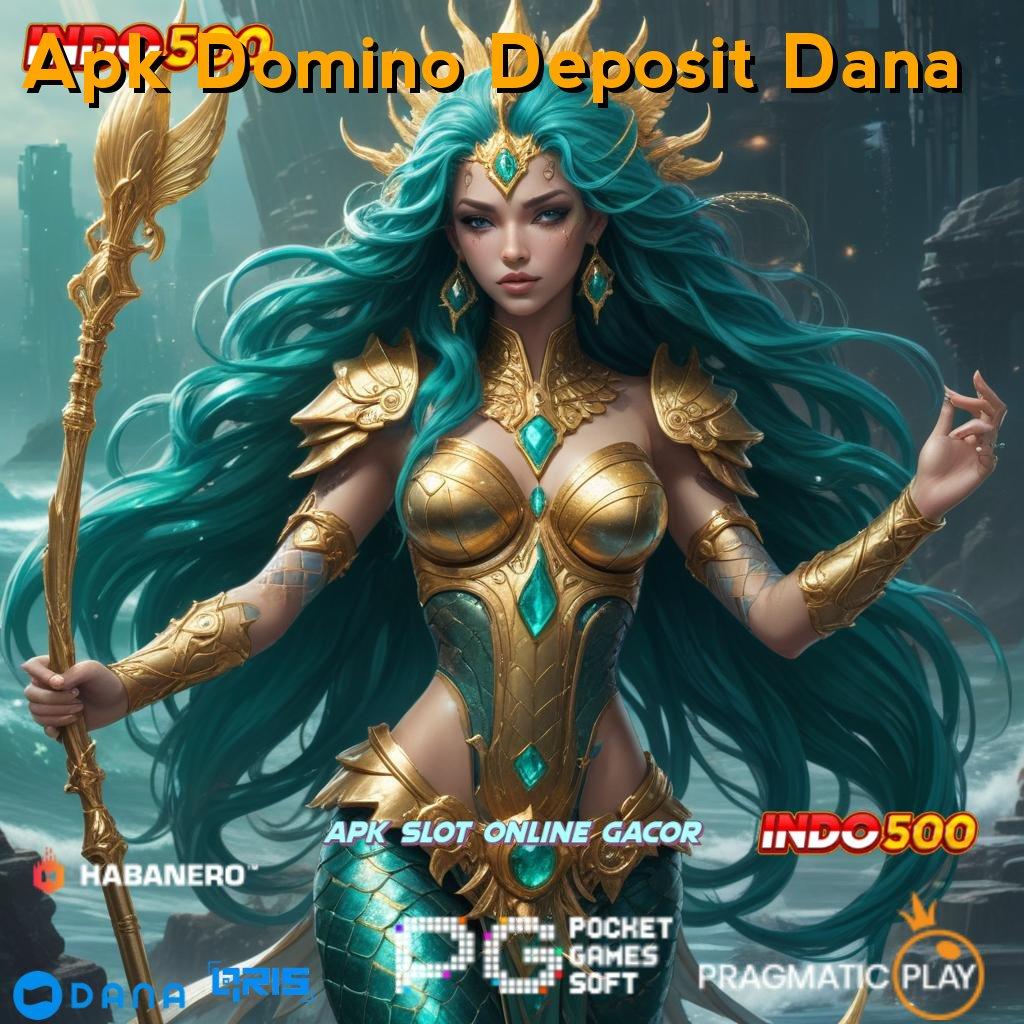 Apk Domino Deposit Dana