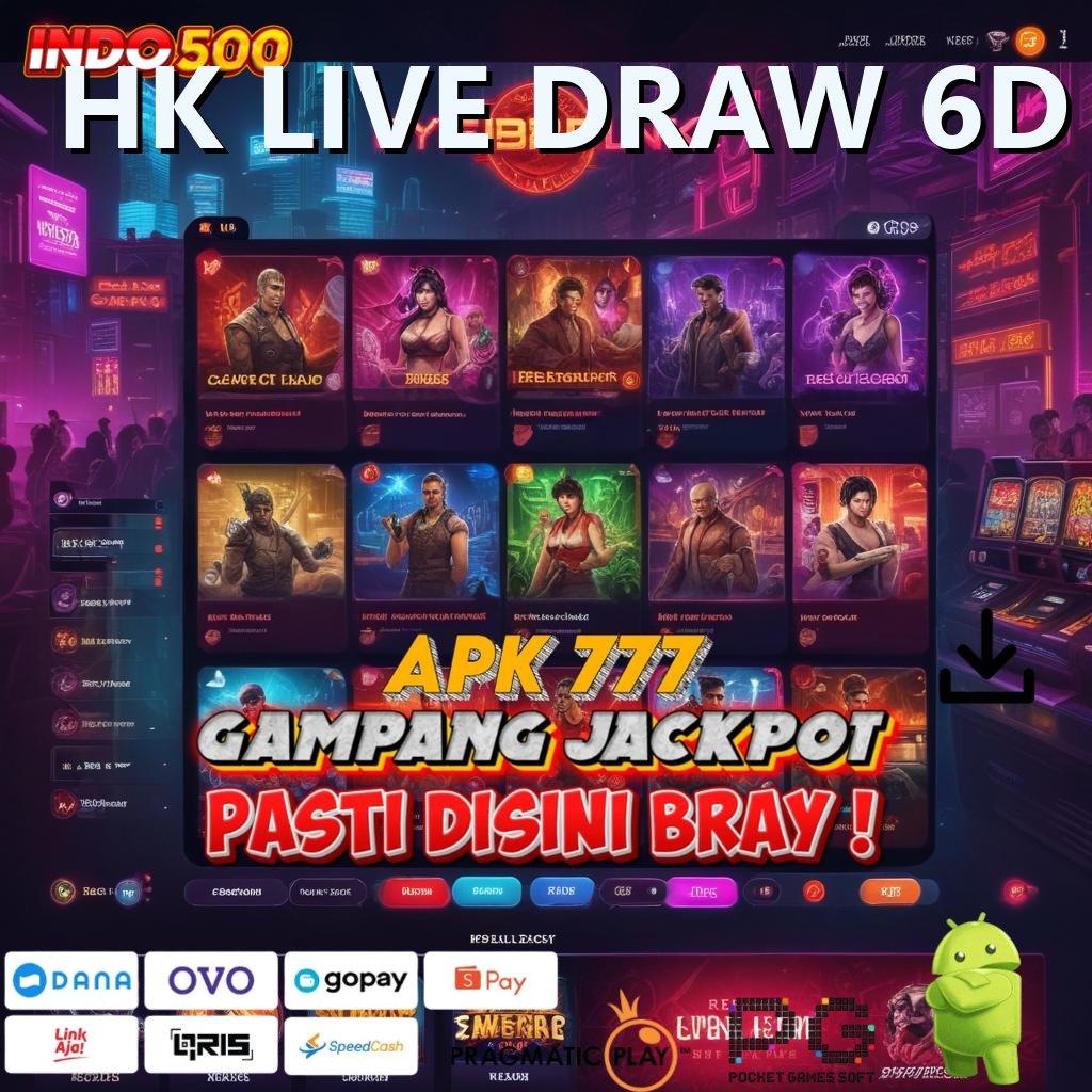 HK LIVE DRAW 6D ↪ RTP Android iOS Update 29