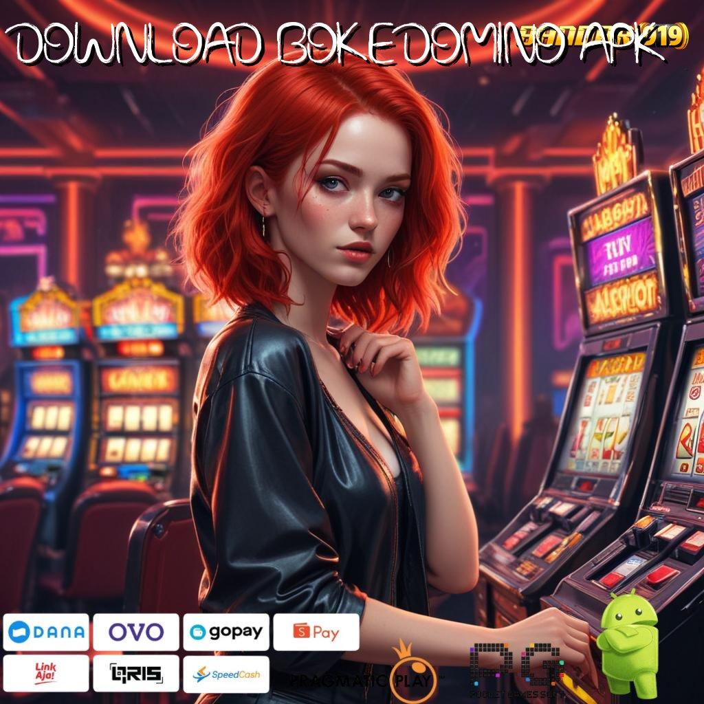 DOWNLOAD BOKEDOMINO APK : Aplikasi Slot Gacor Dengan Rasio Top Hari Ini