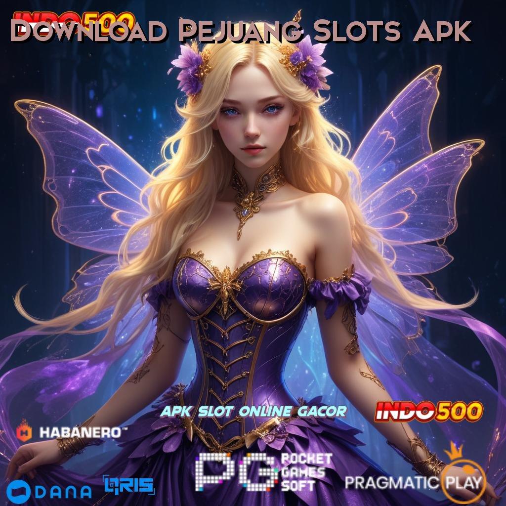 Download Pejuang Slots Apk