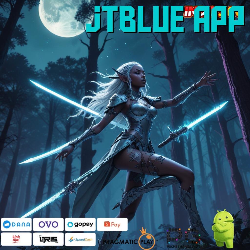 JTBLUE APP alat pondasi ekosistem platform teknologi aplikasi